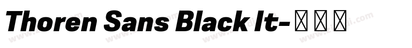 Thoren Sans Black It字体转换